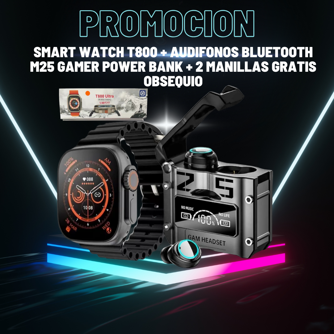 SMART WATCH T800 + AUDIFONOS M25 + OBSEQUIO